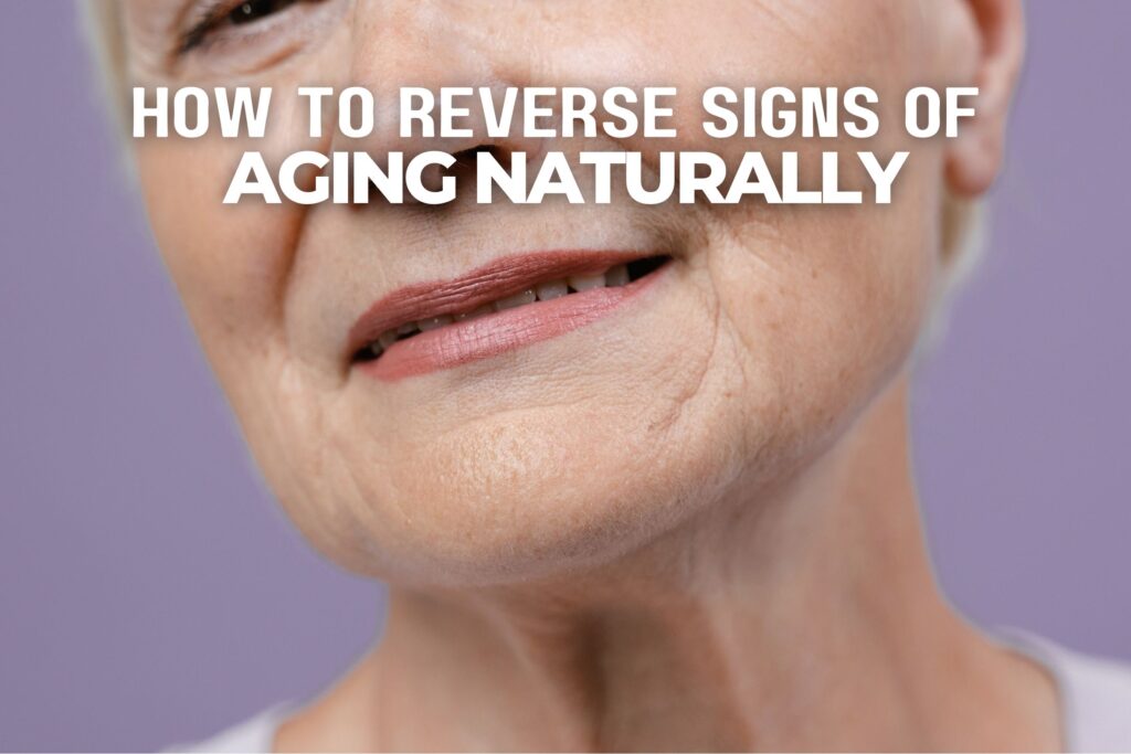 Aging Naturally